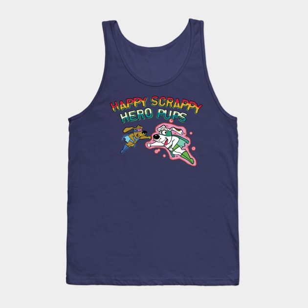 Happy Scrappy Hero Pups Tank Top by GeekGiftGallery